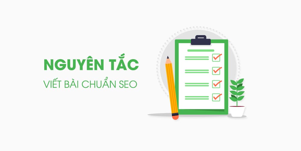 nguyên tắc viết bài chuẩn SEO